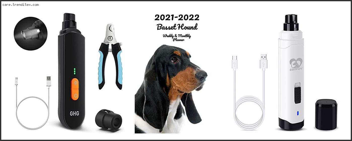 Best Nail Clippers For Basset Hound