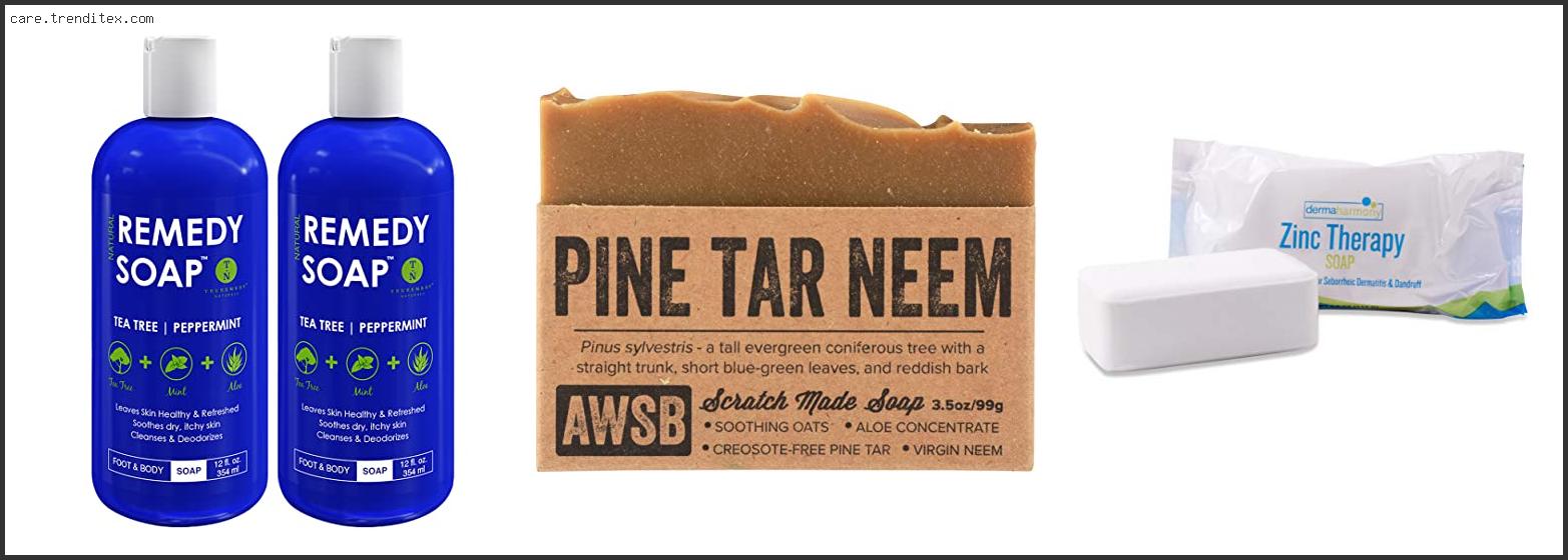 Best Medicated Soap For Skin Problems