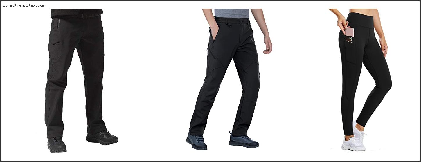 Best Fleece Lined Hiking Pants