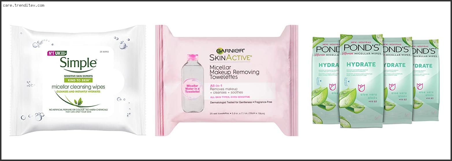 Best Micellar Water Wipes