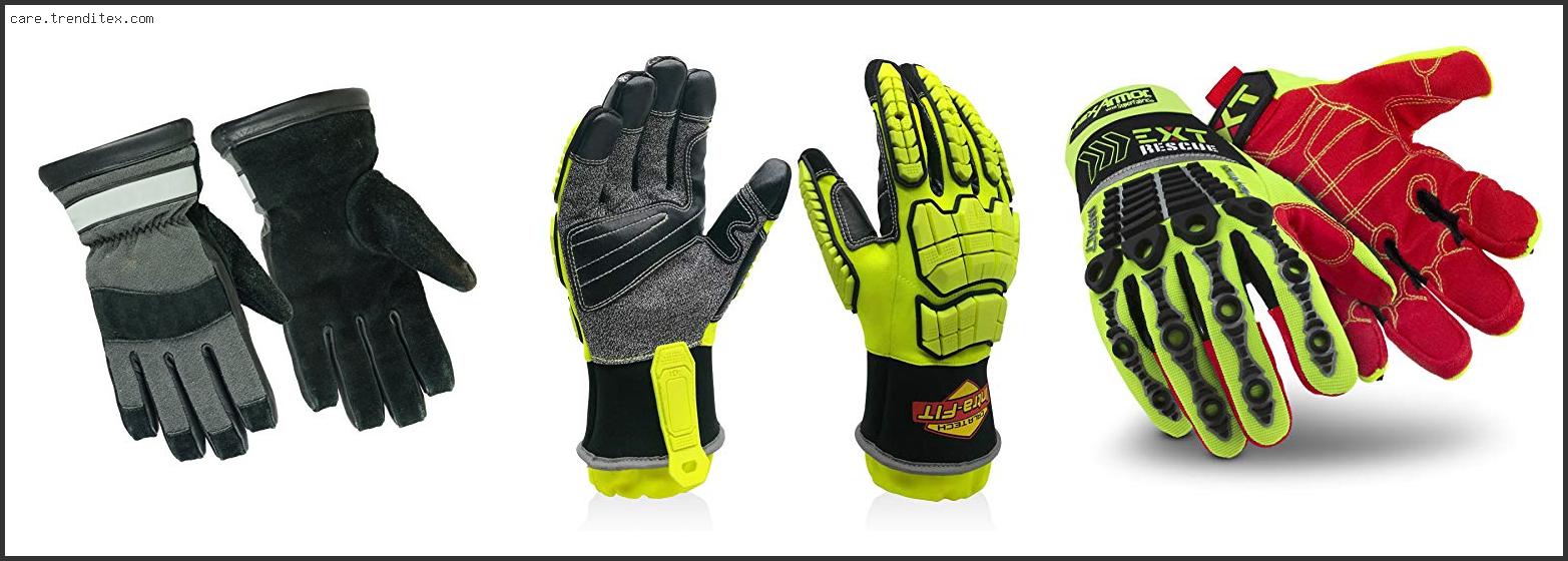 Best Extrication Gloves For Firefighters