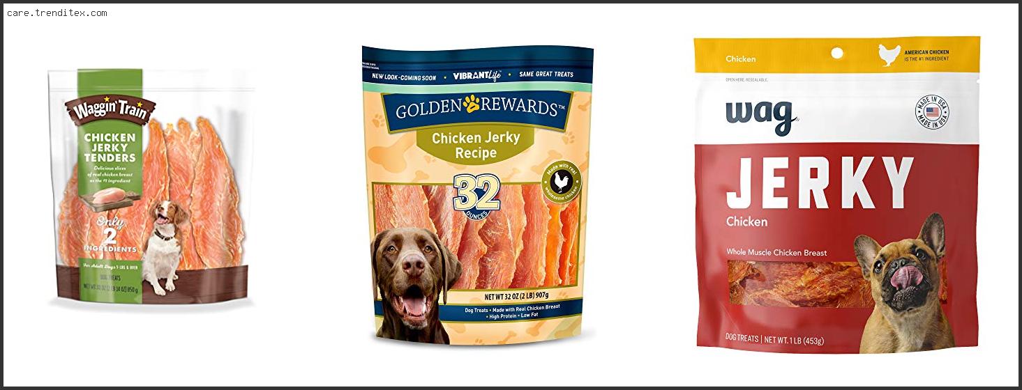 Best Chicken Jerky For Dogs