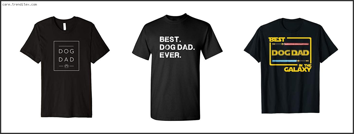 Best Dog Dad Ever Shirt